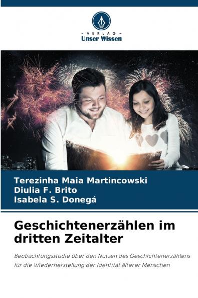 Geschichtenerzählen im dritten Zeitalter