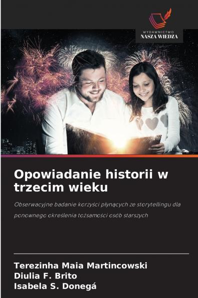 Opowiadanie historii w trzecim wieku