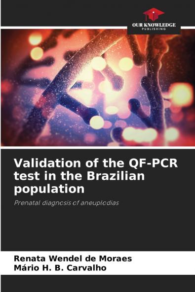 Validation of the QF-PCR test in the Brazilian population