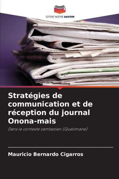 Stratégies de communication et de réception du journal Onona-mais