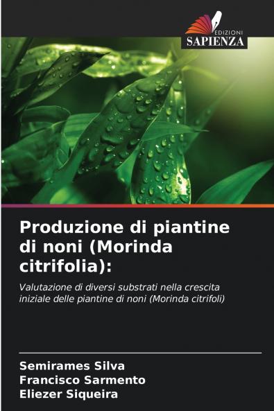 Produzione di piantine di noni (Morinda citrifolia)