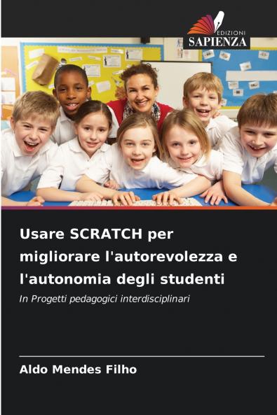 Usare SCRATCH per migliorare l'autorevolezza e l'autonomia degli studenti