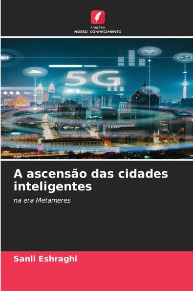 A ascensão das cidades inteligentes