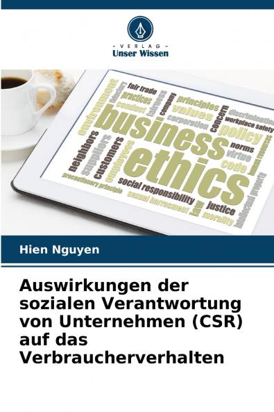 Auswirkungen der sozialen Verantwortung von Unternehmen (CSR) auf das Verbraucherverhalten