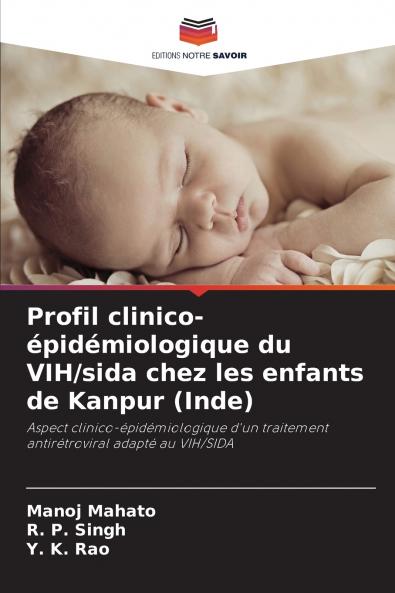 Profil clinico-épidémiologique du VIH/sida chez les enfants de Kanpur (Inde)