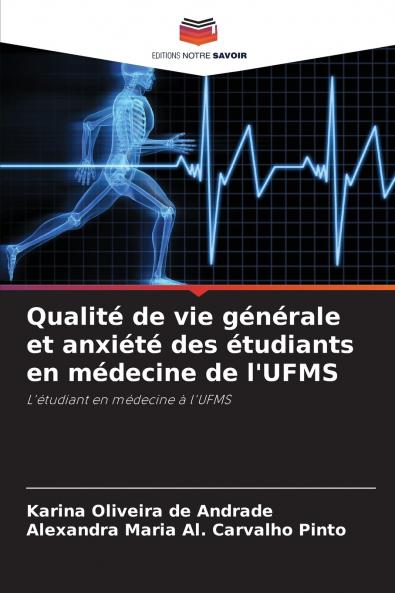Qualité de vie générale et anxiété des étudiants en médecine de l'UFMS