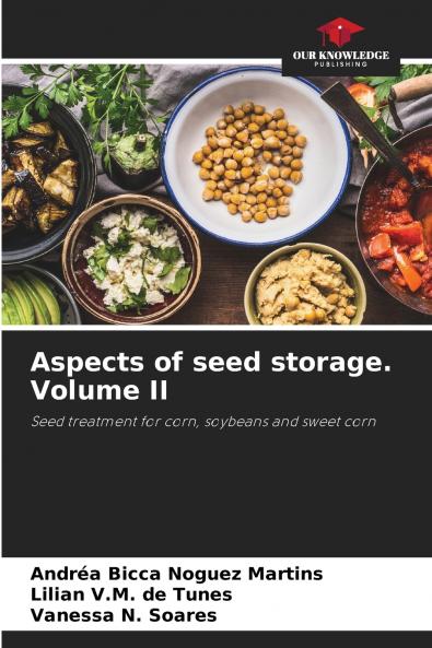 Aspects of seed storage. Volume II