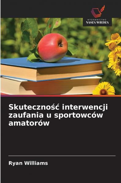 Skuteczność interwencji zaufania u sportowców amatorów