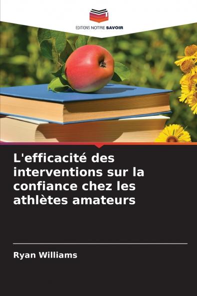 L'efficacité des interventions sur la confiance chez les athlètes amateurs