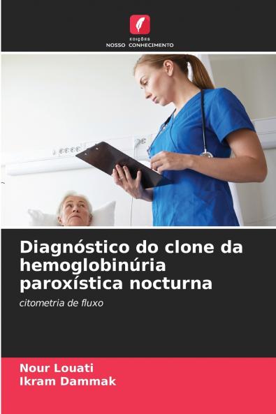 Diagnóstico do clone da hemoglobinúria paroxística nocturna