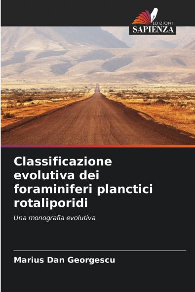 Classificazione evolutiva dei foraminiferi planctici rotaliporidi