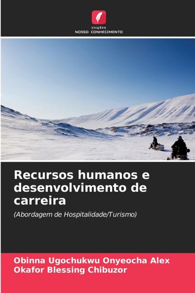 Recursos humanos e desenvolvimento de carreira