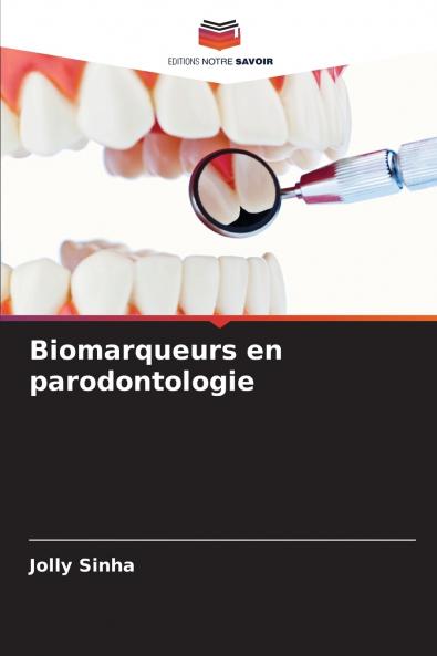 Biomarqueurs en parodontologie