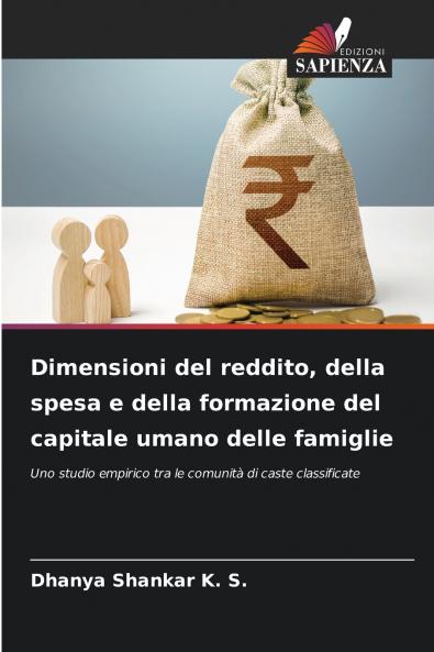 Dimensioni del reddito della spesa e della formazione del capitale umano delle famiglie