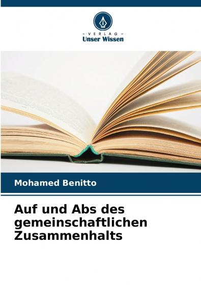 Auf und Abs des gemeinschaftlichen Zusammenhalts
