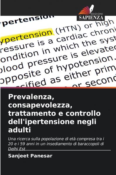 Prevalenza consapevolezza trattamento e controllo dell'ipertensione negli adulti