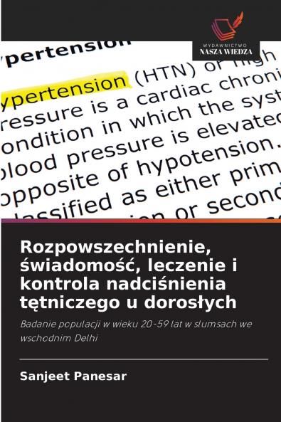 Rozpowszechnienie świadomość leczenie i kontrola nadciśnienia tętniczego u dorosłych