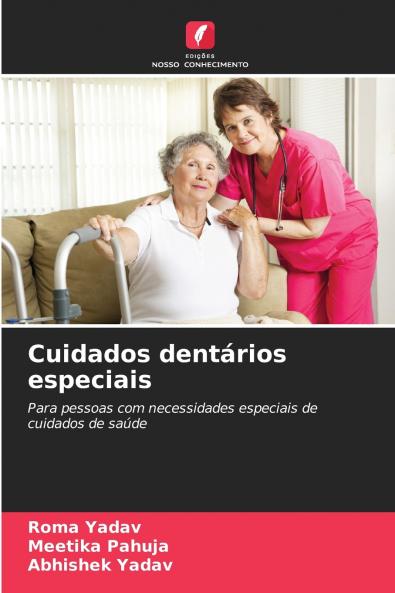 Cuidados dentários especiais