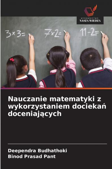 Nauczanie matematyki z wykorzystaniem dociekań doceniających