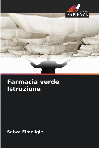 Farmacia verde Istruzione