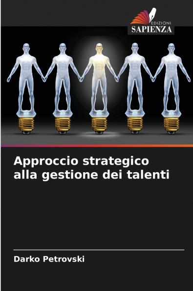 Approccio strategico alla gestione dei talenti