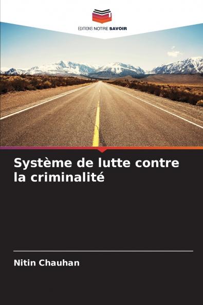 Système de lutte contre la criminalité