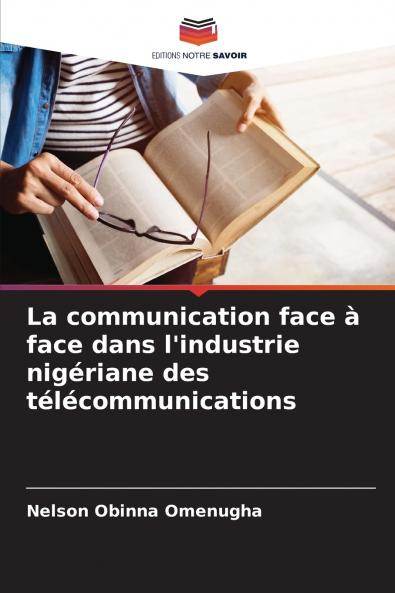 La communication face à face dans l'industrie nigériane des télécommunications