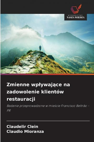 Zmienne wpływające na zadowolenie klientów restauracji