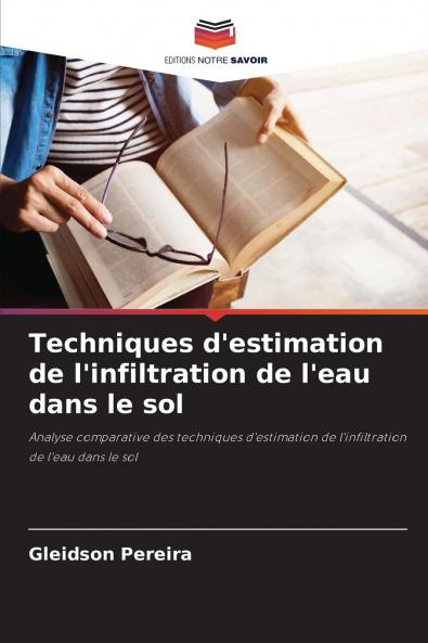 Techniques d'estimation de l'infiltration de l'eau dans le sol