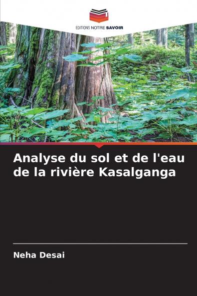 Analyse du sol et de l'eau de la rivière Kasalganga