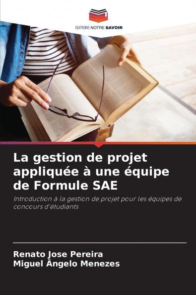 La gestion de projet appliquée à une équipe de Formule SAE