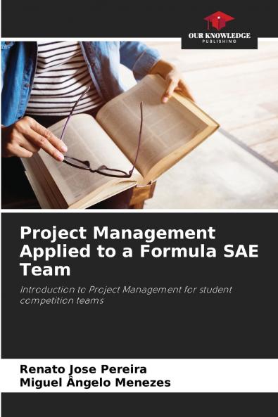 Project Management Applied to a Formula SAE Team