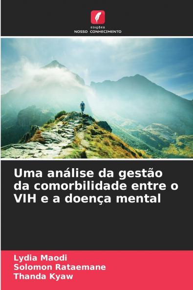 Uma análise da gestão da comorbilidade entre o VIH e a doença mental