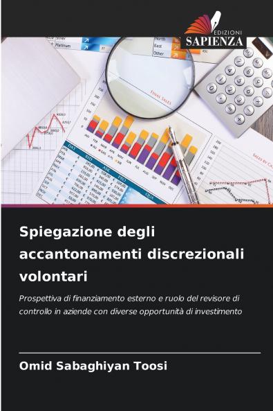 Spiegazione degli accantonamenti discrezionali volontari