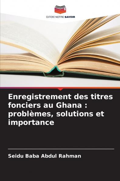 Enregistrement des titres fonciers au Ghana