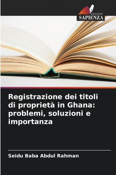 Registrazione dei titoli di proprietà in Ghana