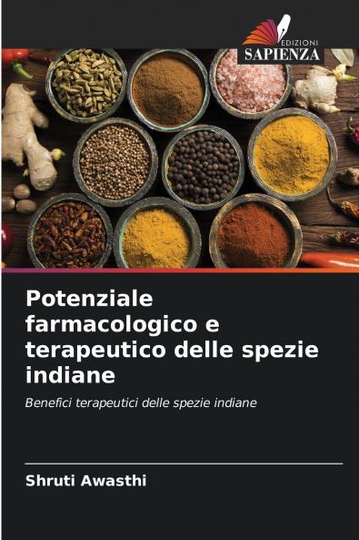 Potenziale farmacologico e terapeutico delle spezie indiane