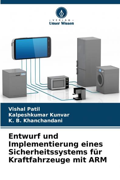 Entwurf und Implementierung eines Sicherheitssystems für Kraftfahrzeuge mit ARM
