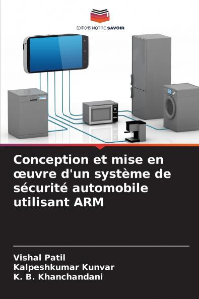 Conception et mise en œuvre d'un système de sécurité automobile utilisant ARM