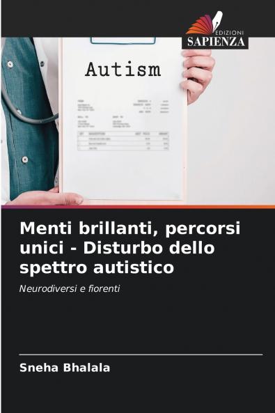 Menti brillanti percorsi unici - Disturbo dello spettro autistico