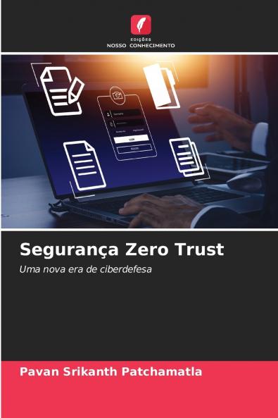 Segurança Zero Trust