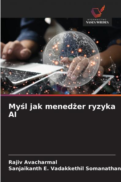 Myśl jak menedżer ryzyka AI