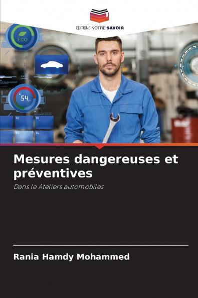 Mesures dangereuses et préventives