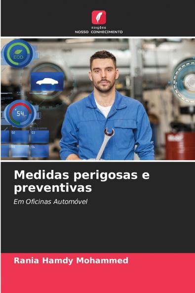 Medidas perigosas e preventivas