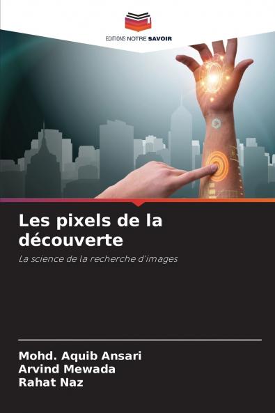 Les pixels de la découverte