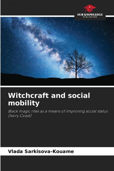 Witchcraft and social mobility