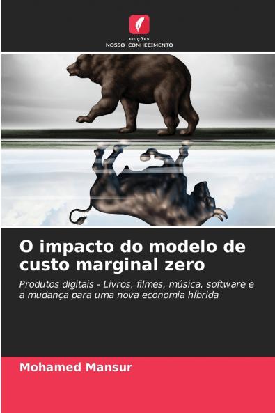 O impacto do modelo de custo marginal zero