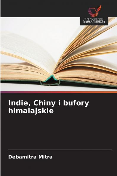 Indie Chiny i bufory himalajskie