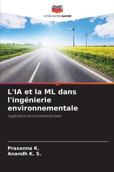 L'IA et la ML dans l'ingénierie environnementale