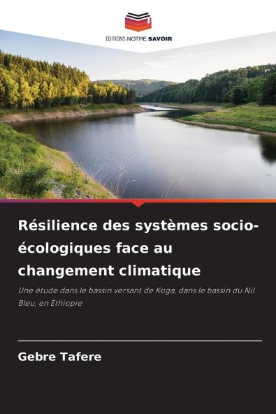 Résilience des systèmes socio-écologiques face au changement climatique